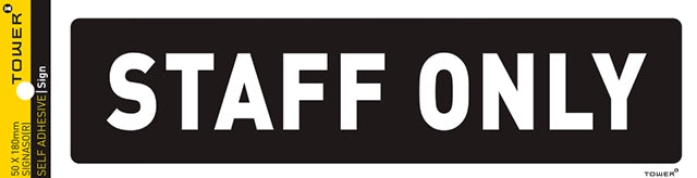 SIGN SELF ADHESIVE STAFF ONLY 180X50MM