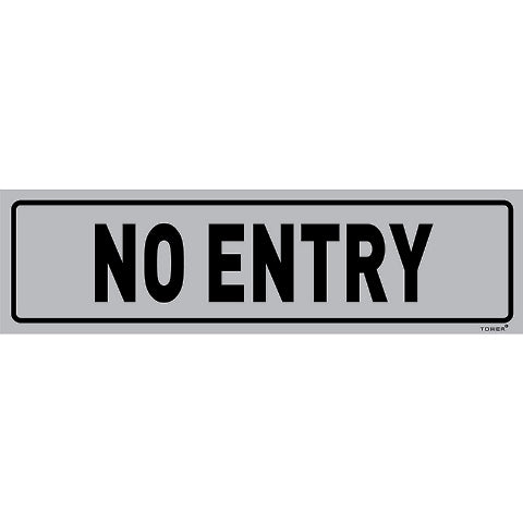 SIGN ALUM NO ENTRY 180X150MM